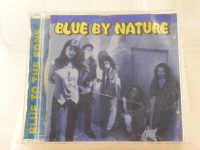 BLUE BY NATURE - Blue To The Bone - CD - Import - inlay got wet / CD very good