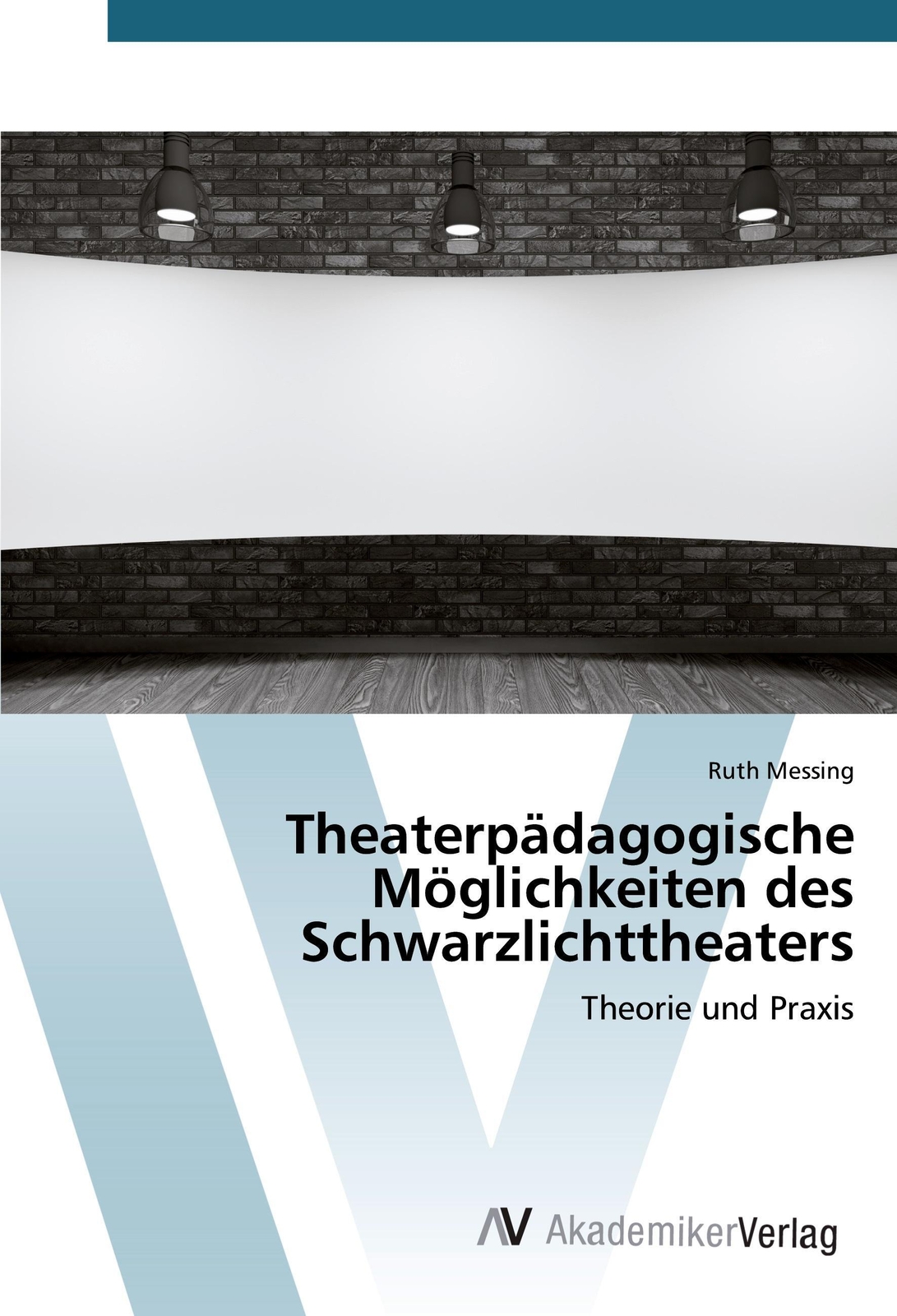 Theaterpädagogische Möglichkeiten Des Schwarzlichttheaters Theorie Und