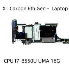For Lenovo ThinkPad X1 Carbon 6th Gen - Motherboard I7-8550U UMA 16G 01YR210