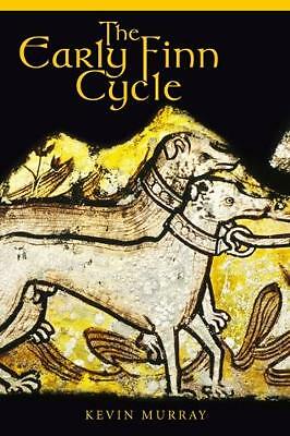The Early Finn Cycle by Kevin Murray (Paperback, 2017)