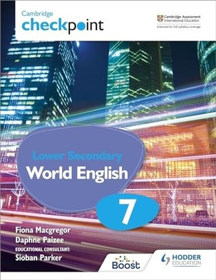 Cambridge Checkpoint Lower Secondary World English... - Macgregor, Fiona