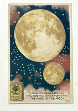 1896 Trade Card "James Pyle's Pearline" Washing Compound -The Maid in The Moon*