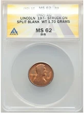 ER015 197X 1C Lincoln Cent -- Struck on Split Blank -- ANACS MS62 Red and Brown.