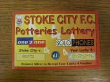 c 1990/00's Ticket: Stoke City, Potteries Lottery v Bristol City. Thank you for