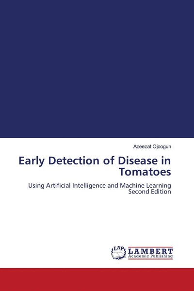 Azeezat Ojoogun | Early Detection Of Disease In Tomatoes | Taschenbuch (2026)-image