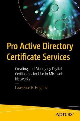 Pro Active Directory Zertifikatsdienste - 9781484274880