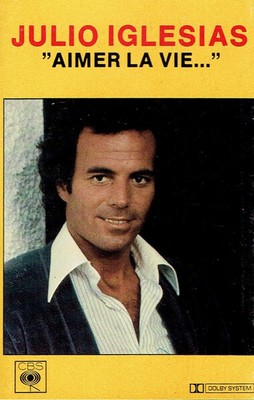 Julio Iglesias   Aimer La Vie... , Original Cassette, European Version