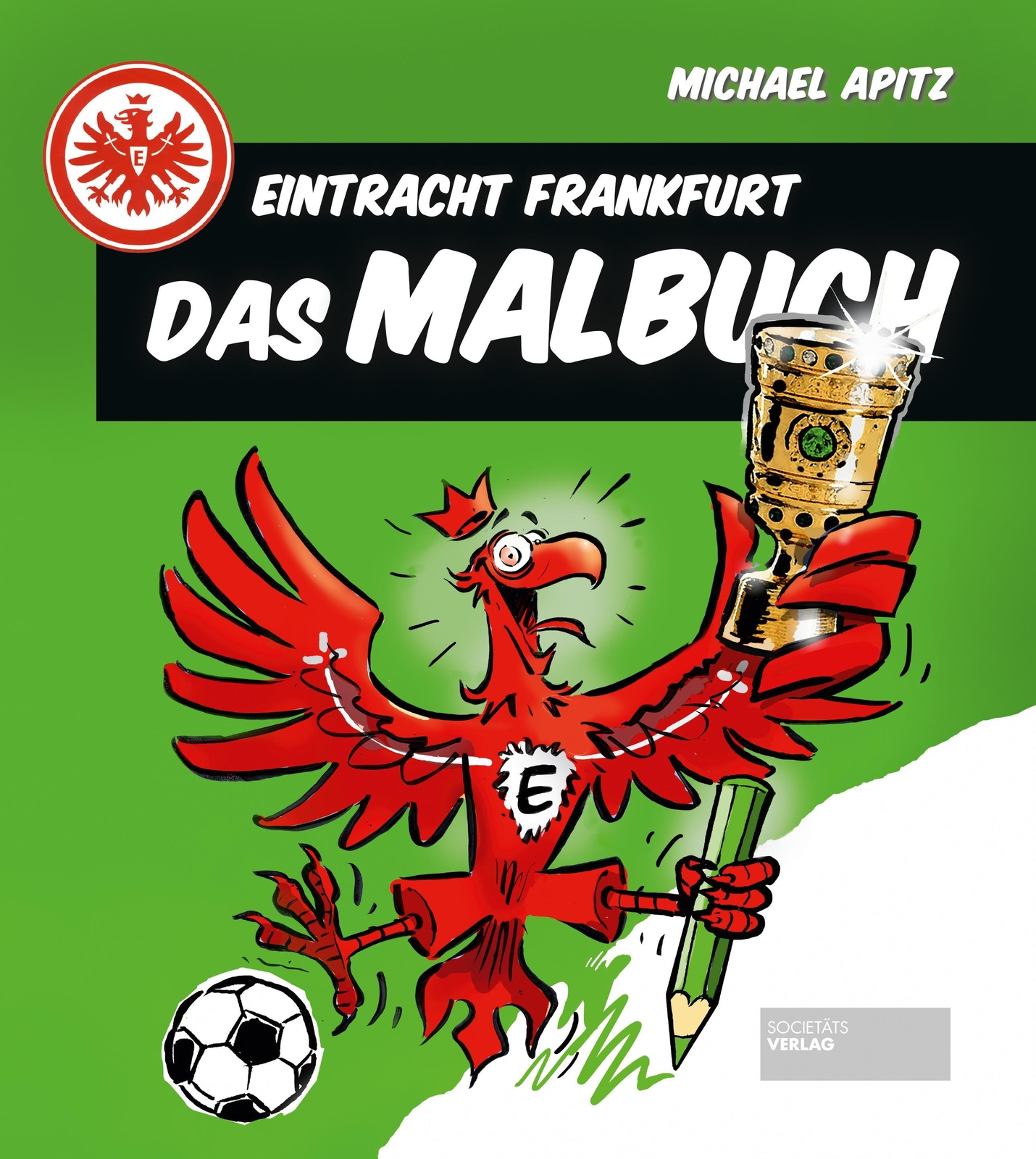 Thumbnail - Eintracht Frankfurt - Das Malbuch Michael Apitz
