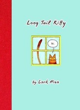 Long Tail Kitty 9781934706442 by Pien, Lark