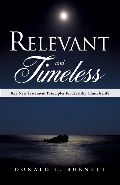 Relevant And Timeless | Donald L Burnett | Englisch | Taschenbuch | 2011-image