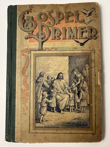 ✝️Antik 1896 Gospel Primer 48. Auflage wunderschöne Illustration 1 Tag Versand!👍