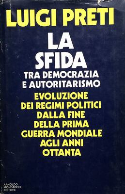 La sfida tra democrazia e autoritarismo. Evoluzione dei regimi politici dalla f