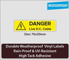 DANGER Live DC Cable PV Solar Electrical Warning stickers Weatherproof Durable