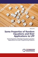 Some Properties Of Random Equations And Their Applications To LPP Manas Pal