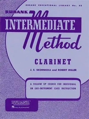 Joseph E Skornicka (u. a.) | Rubank Intermediate Method - Clarinet (Rubank...