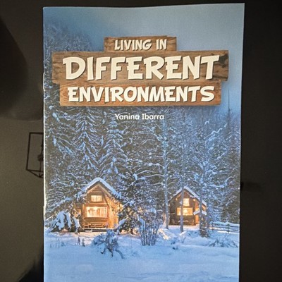 Living in Different Environments (Level L) by Yanina Ibarra, Pearson PB
