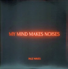 Pale Waves - My Mind Makes Noises - Clear Vinyl Record NEW