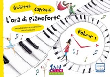 G. CAPRIOTTI - L'ORA DI PIANOFORTE - VOL. 1