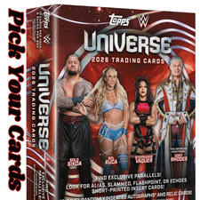 2026 TOPPS UNIVERSE WWE PICK YOUR CARDS BASE/RC'S/INSERTS/SN/AUTOS
