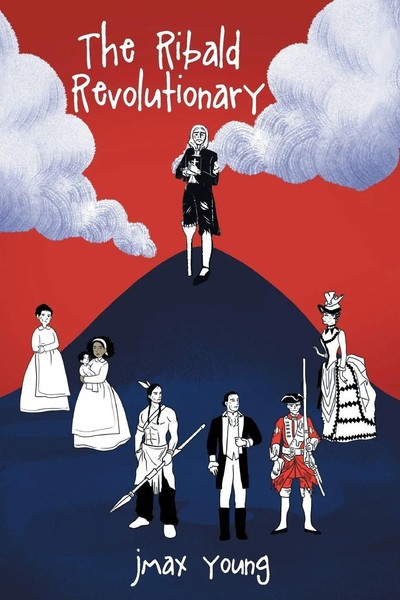 The Ribald Revolutionary Jmax Young Taschenbuch Kartoniert / Broschiert Englisch-image
