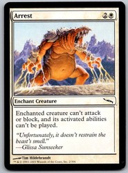 Arrest 2/306 Mirrodin Common MTG Magic: The Gathering
