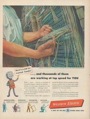 1948 Western Electric Trained Hands Thousands of Them Working Speed Print Ad
