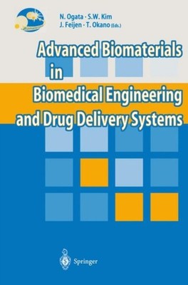 Ogata - Advanced Biomaterials in Biomedical Engineering and Drug Deliv - X555z