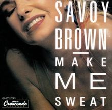 Make Me Sweat von Savoy Brown | CD | Zustand sehr gut
