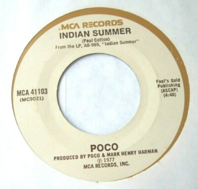 POCO * 45 * Indian Summer * 1977 * VG++/ Near MINT * USA on MCA 