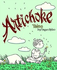 Image of Artichoke Tales by Megan Kelso HARDBACK 9781606993446