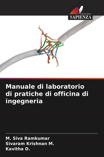 Manuale Di Laboratorio Di Pratiche Di Officina Di Ingegneria Ramkumar (U. A.)-image