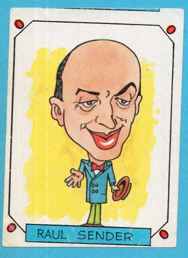 CARICATURAS 22-CROMOS ROS 1987-Figurina n. 40-RAUL SENDER-RECUPERATA