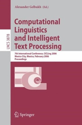Gelbukh - Computational Linguistics and Intelligent Text Processing    - P555z