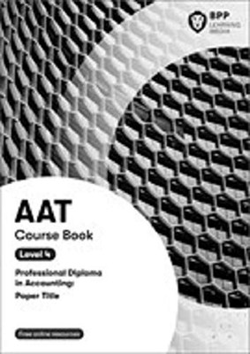 AAT Management Accounting Budgeting: Coursebook,BPP Learning Med