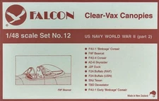 US Navy WW2 Canopy Set: F4U, F8F, F2A, J2F, AD6, TBD (1/48 Falcon 12)