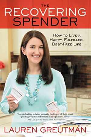 The Recovering Spender: How to Live a - Paperback, by Greutman Lauren - Good
