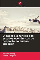 Attila BorbéLy (U. A.) | O Papel E A FunçãO Dos Estudos EconóMicos Do...