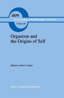 A. I. Tauber | Organism And The Origins Of Self | Taschenbuch | Englisch (2012)