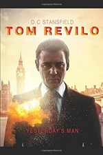 TOM REVILO By D C Stansfield & Adam Sklar