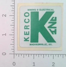 Vintage Kerco Inc Madisonville Kentucky Coal Mining & Electrical Sticker Decal
