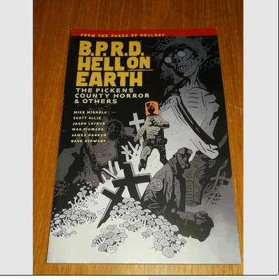 B.P.R.D. BPRD Hell on Earth Pickens County Horror and Others (PB) 9781616551407
