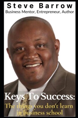 Barrow - Keys to Success  The things you don't learn in business schoo - X555z