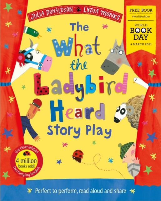 The What the Ladybird Heard Play: World Book Day 2021 By Julia Donaldson - Image 9
