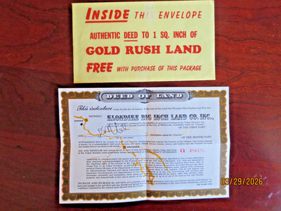 VINTAGE KLONDIKE BIG INCH LAND CO - DEED OF LAND DATED 1955 - QUAKER CEREAL