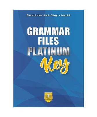 Grammar files platinum. Key. Per le Scuole superiori. Con e-book. Con espansione