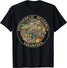 Psychedelic Mushroom _ Psychedelic Research Volunteer T-Shirt