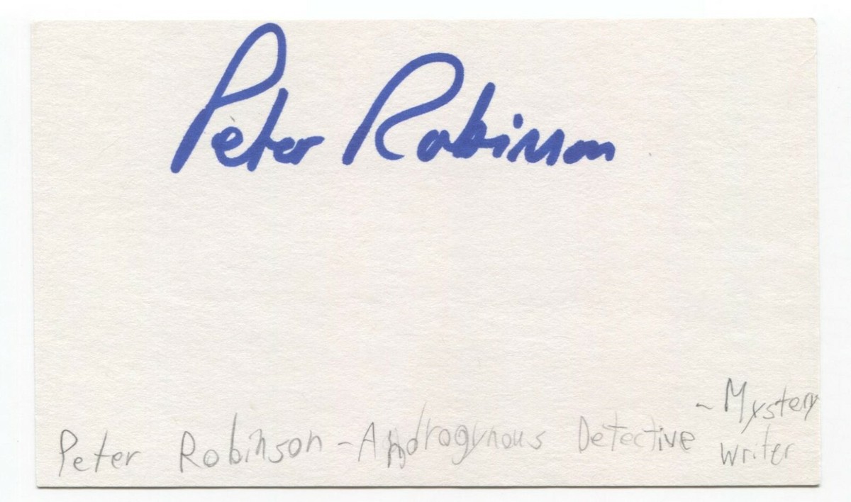 Peter Robinson Signed 3x5 Index Card Autographed Signature Author