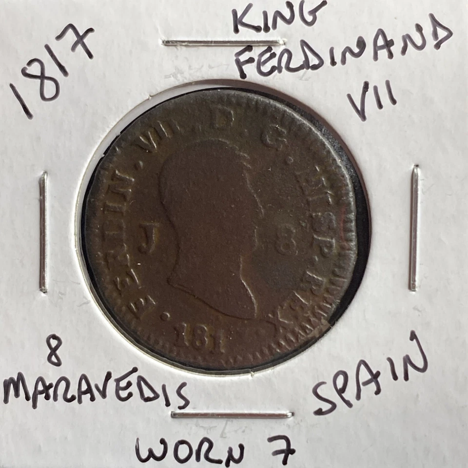 Moneda Grande Rara 1817 Española 8 Maravedíes Rey Fernando VII Usada “7” Foto 4 de 4