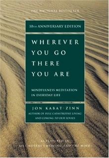 Wherever You Go, There You Are: Mindfulness Meditat... | Buch | Zustand sehr gut