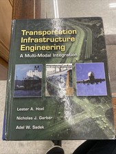 Transportation Infrastructure Engineering: A ...